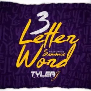 Instrumental: Tyler J - 3 Letter Word Ft. Sammie (Produced By Robin Wesley)